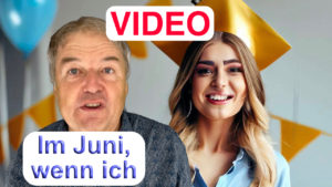 Im Juni, wenn ich Video